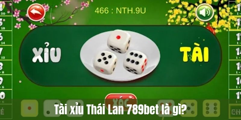 Tài xỉu Thái Lan