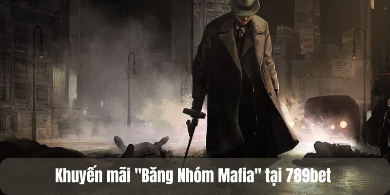 Băng Nhóm Mafia