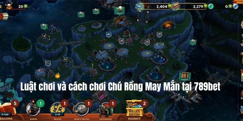  Chú Rồng May Mắn 