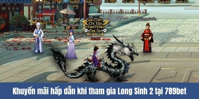 Long Sinh 2