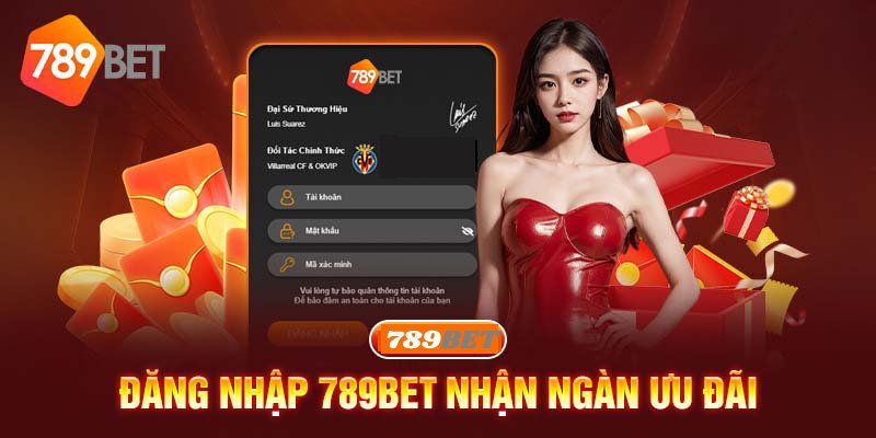 Hướng dẫn Đăng nhập 789bet ngay nhận quà liền tay